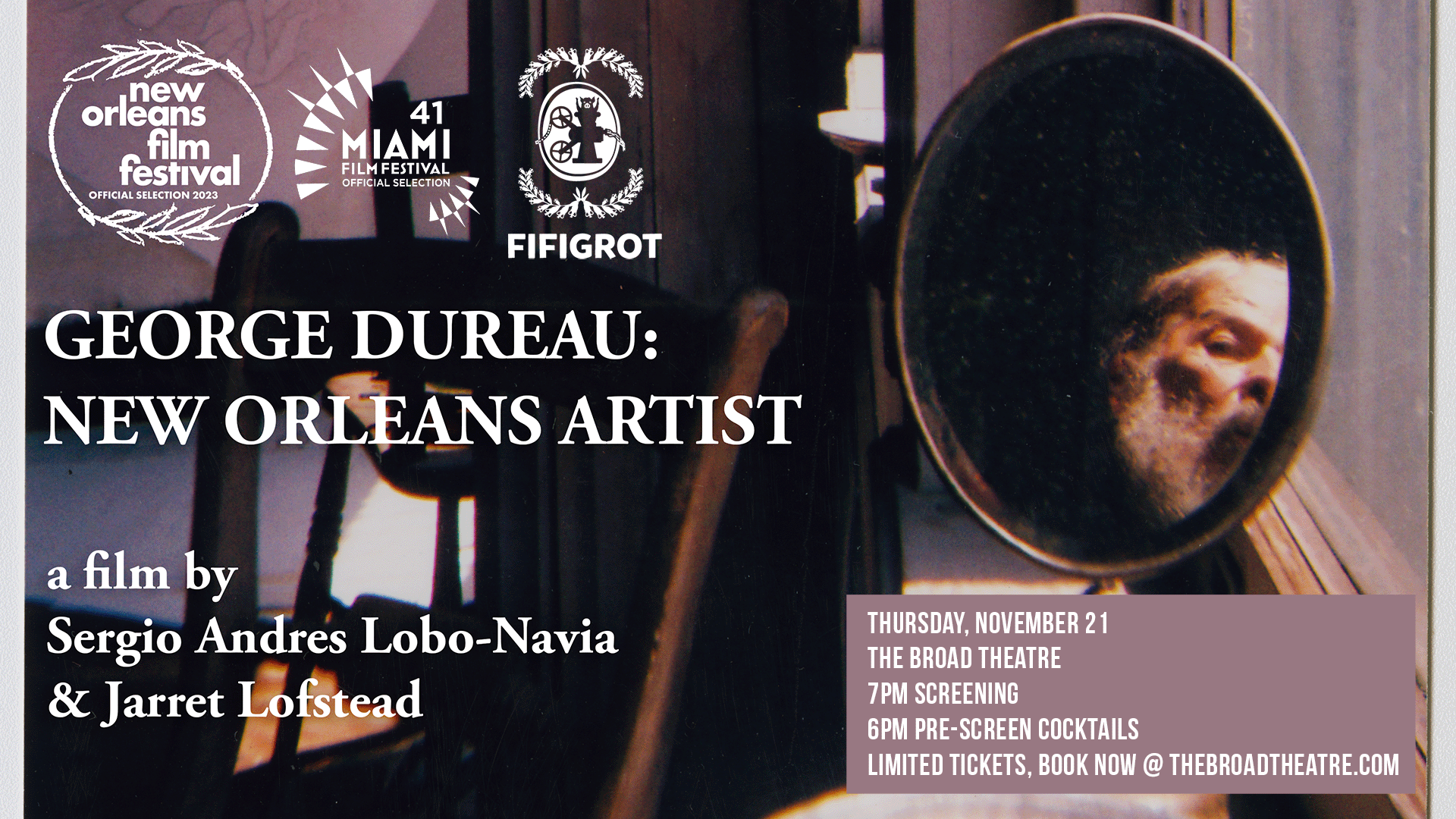 George Dureau: New Orleans Artist Screens @ The Broad Theatre November 21